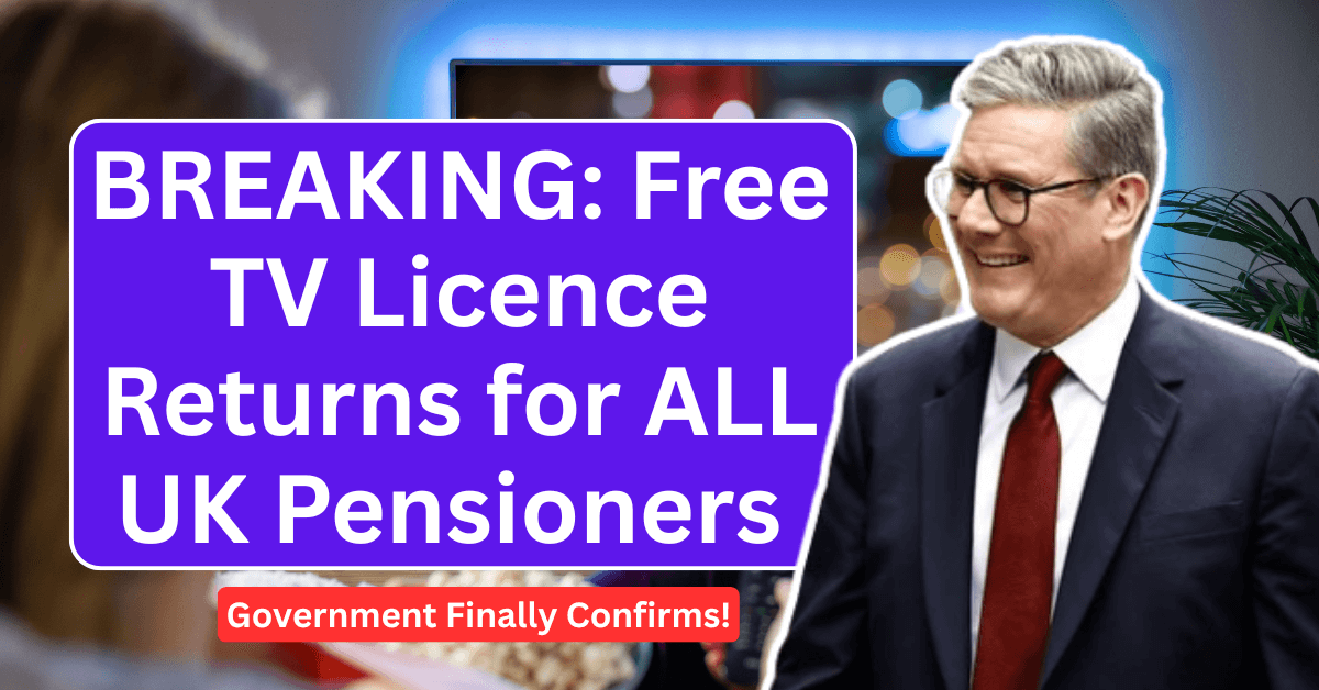 BREAKING: Free TV Licence Returns for ALL UK Pensioners – Government Finally Confirms!